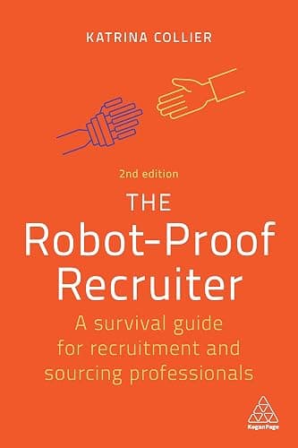 Cover of The Robot-Proof Recruiter